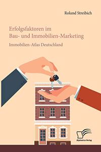 Erfolgsfaktoren im Bau- und Immobilien-Marketing