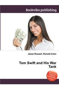 Tom Swift and His War Tank