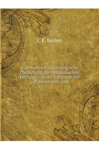 Systematisch-chronologische Darstellung der musikalischen Literatur von der frühesten bis auf die neueste Zeit