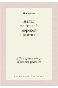 Atlas of Drawings of Marin Practice