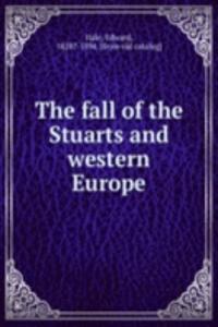 fall of the Stuarts and western Europe
