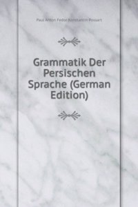 Grammatik Der Persischen Sprache