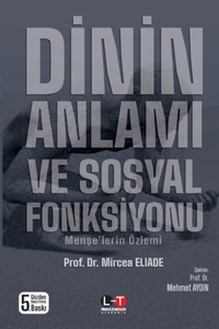 Dİn'İn Anlami Ve Sosyal Fonksİyonu