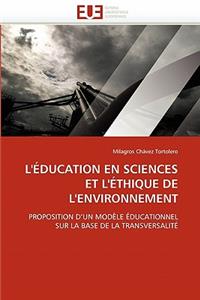 L''éducation En Sciences Et l''éthique de l''environnement