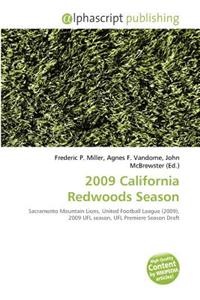 2009 California Redwoods Season