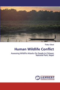 Human Wildlife Conflict
