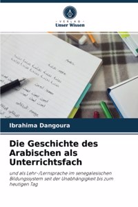 Die Geschichte des Arabischen als Unterrichtsfach