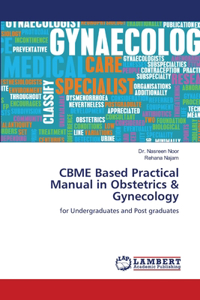 CBME Based Practical Manual in Obstetrics & Gynecology