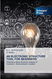 Electronic Structure Tool for Beginners