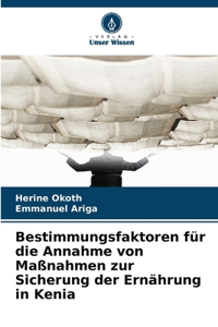Bestimmungsfaktoren für die Annahme von Maßnahmen zur Sicherung der Ernährung in Kenia