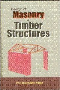 Design of Masonary and Timber Structure