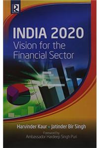 India 2020: Vision for the Financial Sector