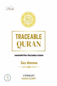 Traceable Quran Workbook- Uthmani Naksh Script Juz Amma