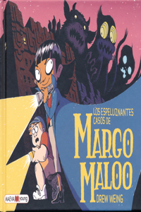 Espeluznantes Casos de Margo Maloo