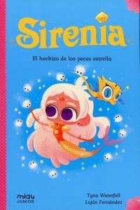 SIRENIA 2: EL HECHIZO DE LOS PECES ESTRELLA
