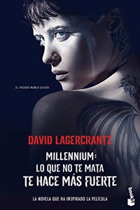 Lo que no te mata te hace mas fuerte: Serie Millennium 4