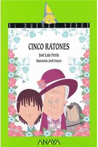 Cinco Ratones