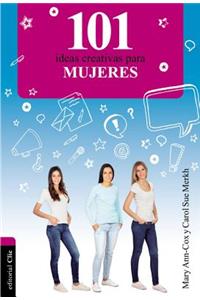 101 Ideas creativas para mujeres