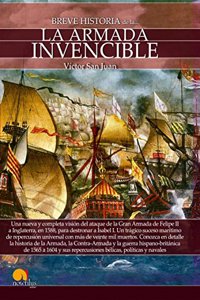 Breve historia de la Armada Invencible