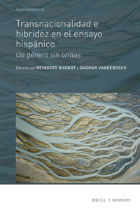 Transnacionalidad e hibridez en el ensayo hispánico