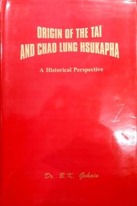 Origin of the Tai and Chao Lung Hsukapha