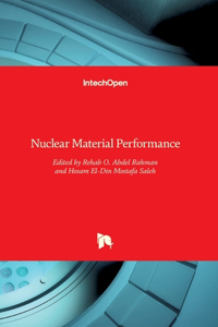Nuclear Material Performance