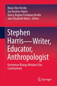 Stephen Harris--Writer, Educator, Anthropologist