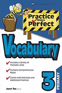 Practice Makes Perfect Vocabulary Primary 3