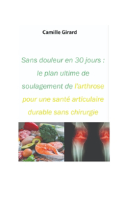 Sans douleur en 30 jours