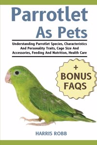 Parrotlets as Pets