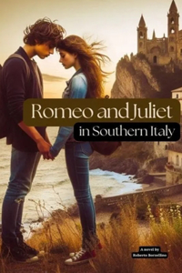 Romeo and Juliet in Southern Italy