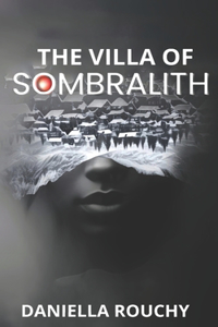 Villa Of Sombralith