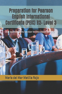 Preparation for Pearson English International Certificate (PEIC) B2- Level 3