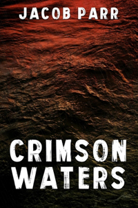 Crimson Waters