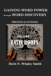 Gaining Word Power Through Word Discovery
