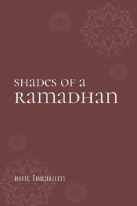 shades of a ramadhan