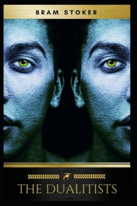 The Dualitists Illustrated Edition