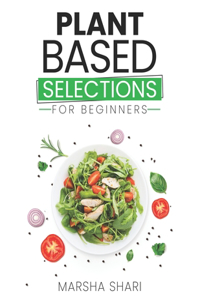 Plant Based Selections