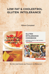 Low Fat & Cholestrol Gluten Intolerance