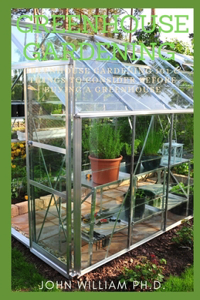 Greenhouse Gardening