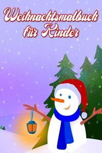 Weihnachtsmalbuch für Kinder