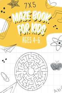 Maze Book for Kids 4-6