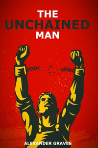 Unchained Man