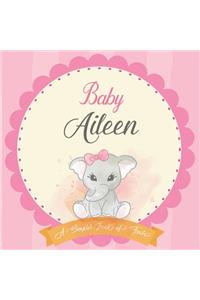 Baby Aileen A Simple Book of Firsts