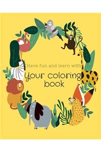 Have fun and learn with your coloringbook
