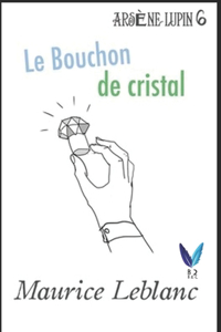 Le Bouchon de cristal