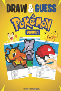 DRAW AND GUESS POKEMON VOLUME 1 (Unofficial Pokemon Coloring book)