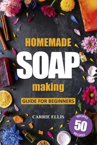 Homemade Soap Making