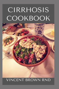 Cirrhosis Cookbook