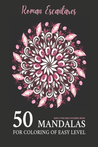 50 Mandalas for Coloring of Easy Level